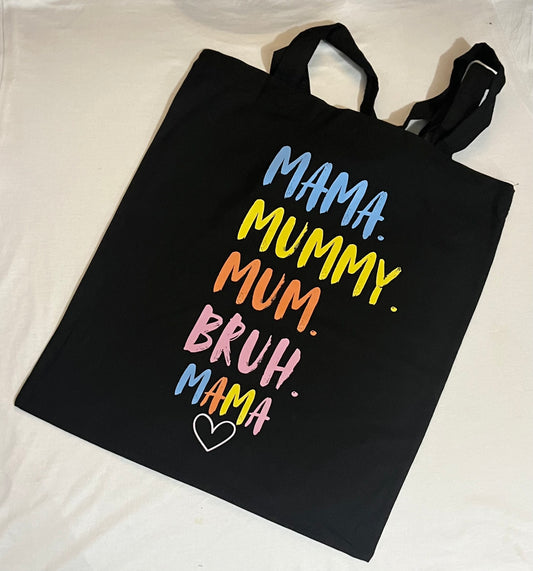 Mama-Bruh Tote Bag