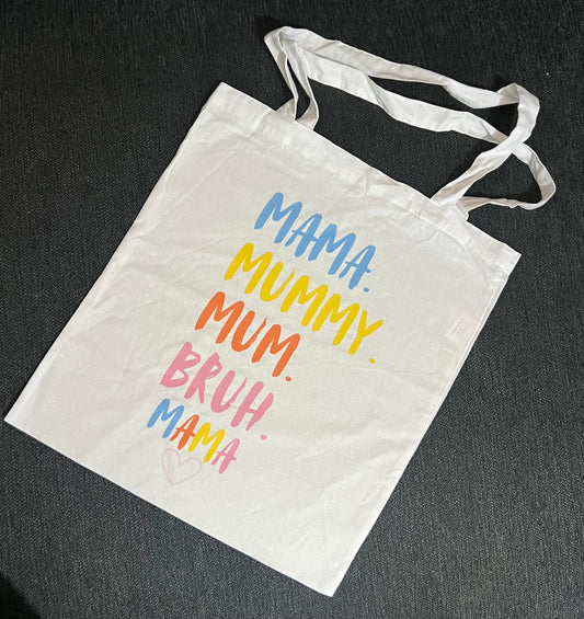 Mama-Bruh Tote Bag